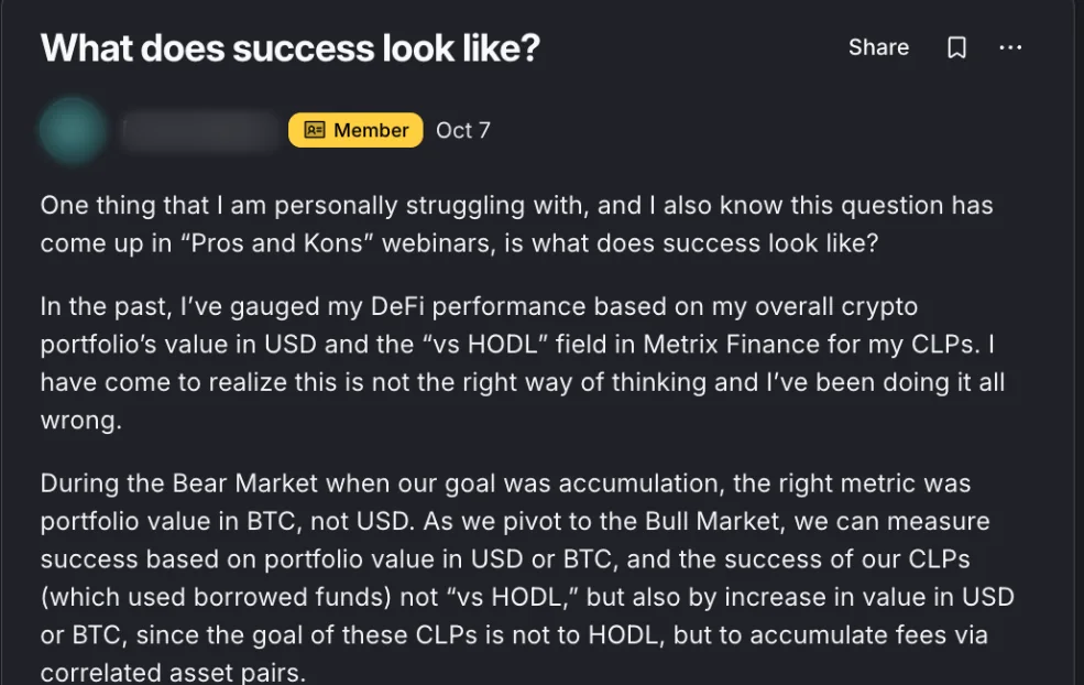 A member's post titled What does success look like?: during the bear market, when the goal was accumulation, the right metric was portfolio value in BTC, not USD. Names and photos are blurred.